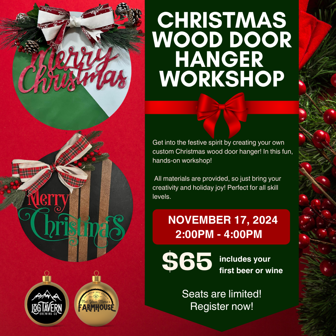 Christmas Wood Door Hanger at The Log Tavern Brewing Co. Milford