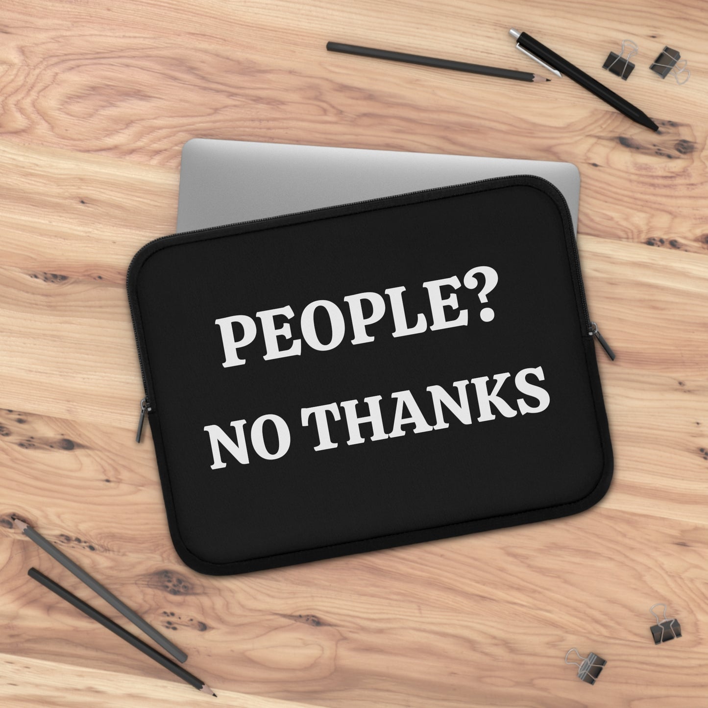 People? No Thanks Laptop Sleeve