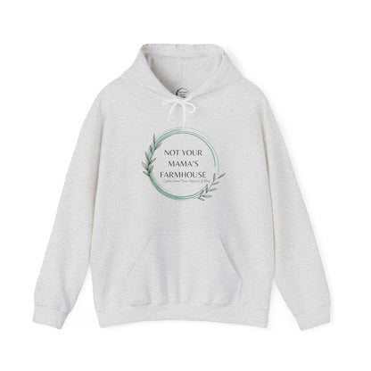 Not Your Mama's Farmhouse Hoodie