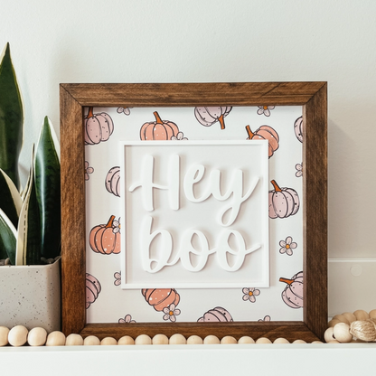 Hey Boo 3D Framed Wood Sign