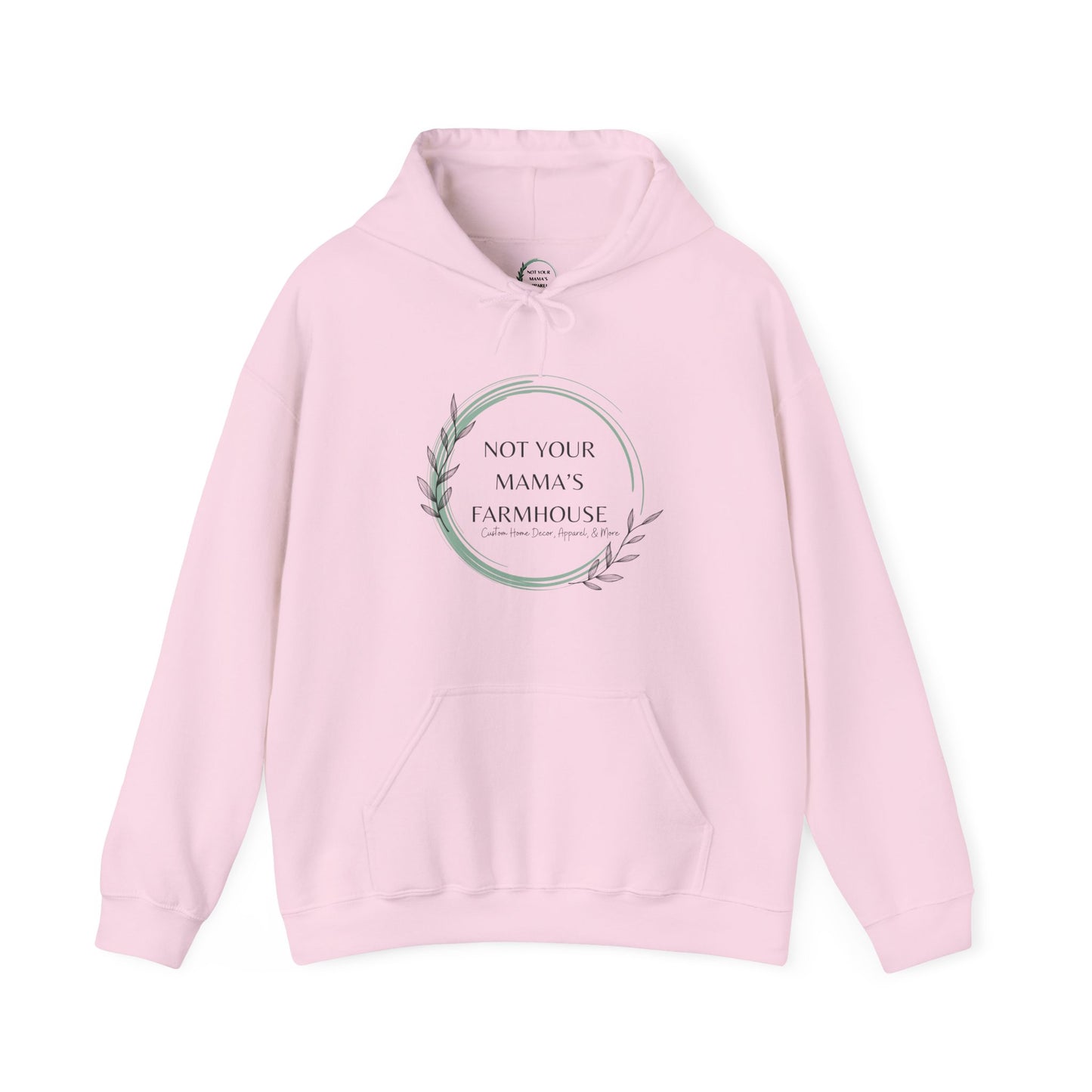 Not Your Mama's Farmhouse Hoodie